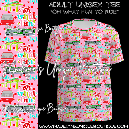 Adult Unisex tee “Oh what fun to ride”